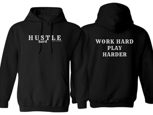 HUSTLE HARD HOODIE